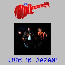 The Monkees : Live in Japan